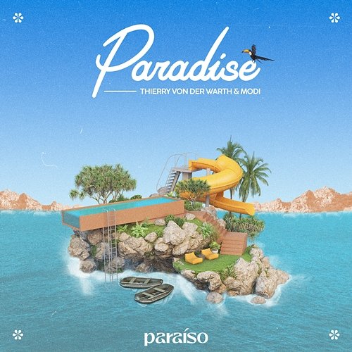 Paradise Thierry Von Der Warth & Modi