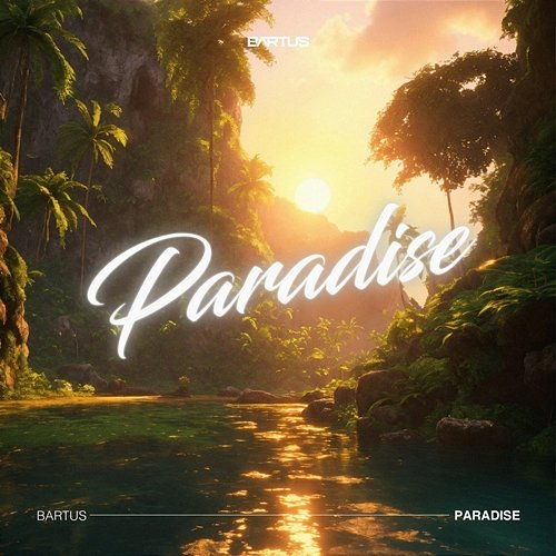 PARADISE BartuS