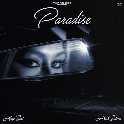 Paradise Ajay Syal & Akash Sidana