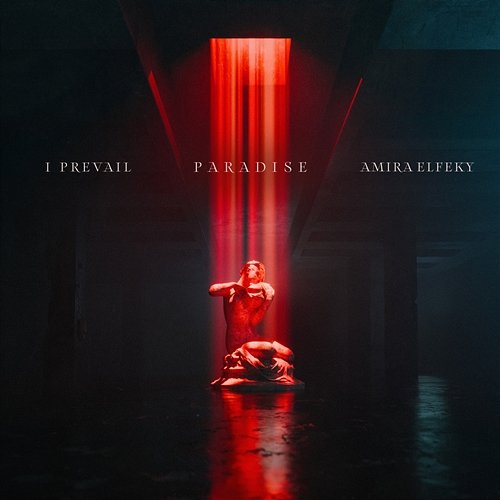 Paradise Amira Elfeky, I Prevail