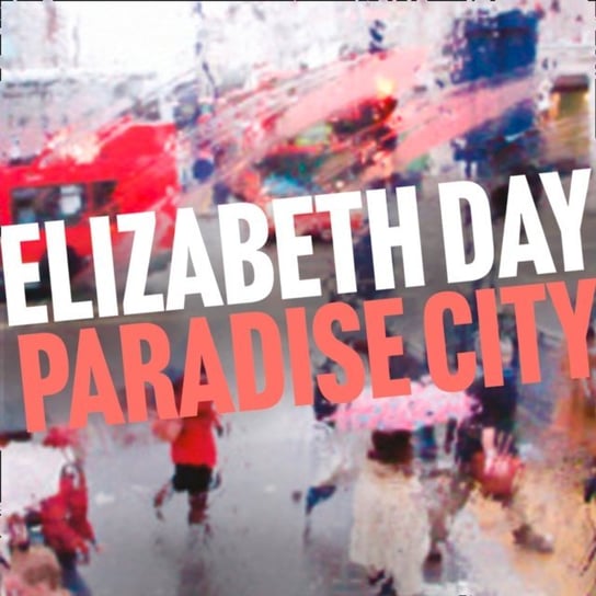 Paradise City - audiobook Day Elizabeth