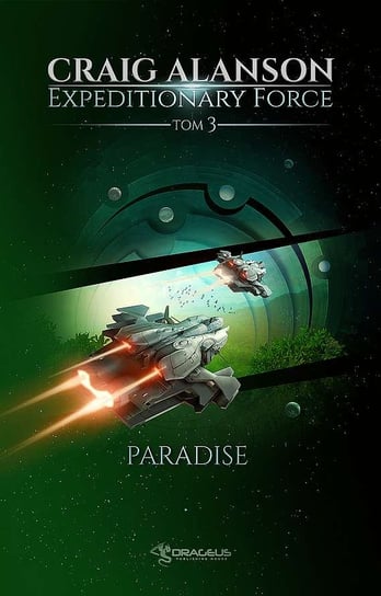Paradise. Expeditionary Force. Tom 3 Alanson Craig
