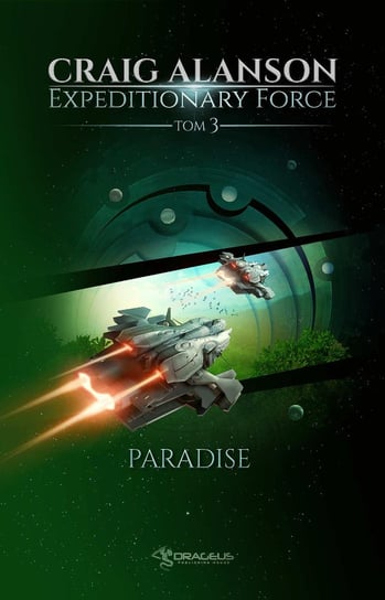 Paradise. Expeditionary Force. Tom 3 Alanson Craig