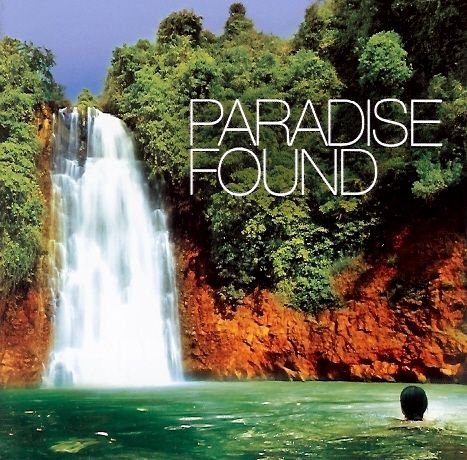 Paradise Found Various Artists