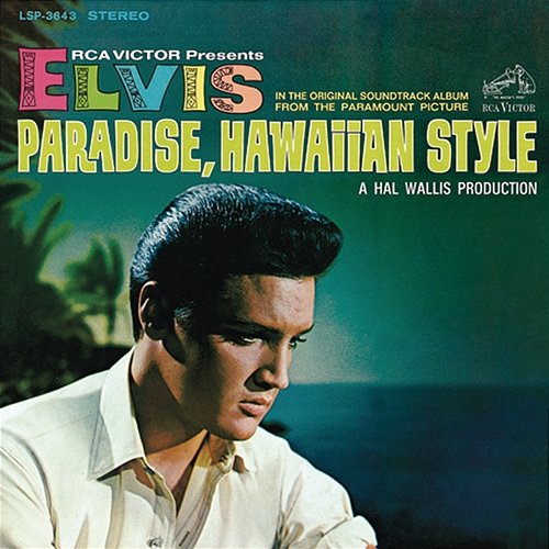 Paradise, Hawaiian Style Elvis Presley