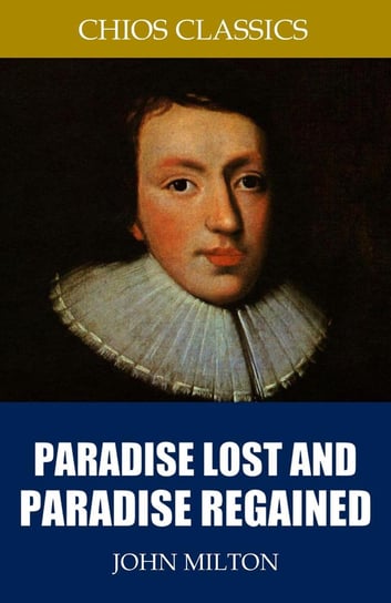 Paradise Lost and Paradise Regained - ebook epub John Milton