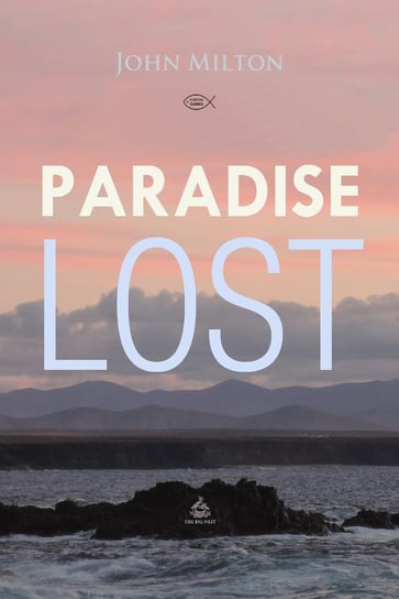 Paradise Lost John Milton