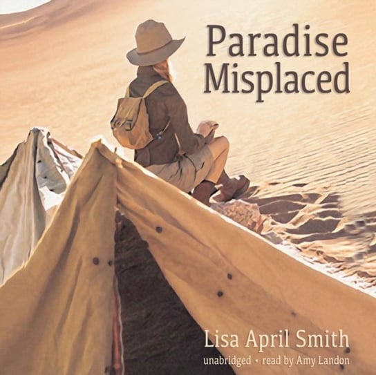 Paradise Misplaced Smith Lisa April