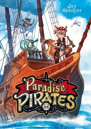 Paradise Pirates Schneiderbuch