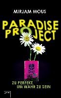 Paradise Project Mous Mirjam