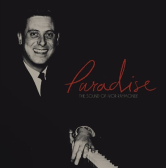 Paradise - The Sound of Ivor Raymonde Various Artists
