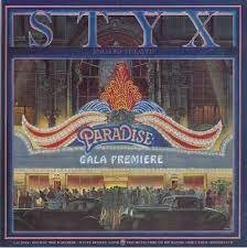 Paradise Theater Styx