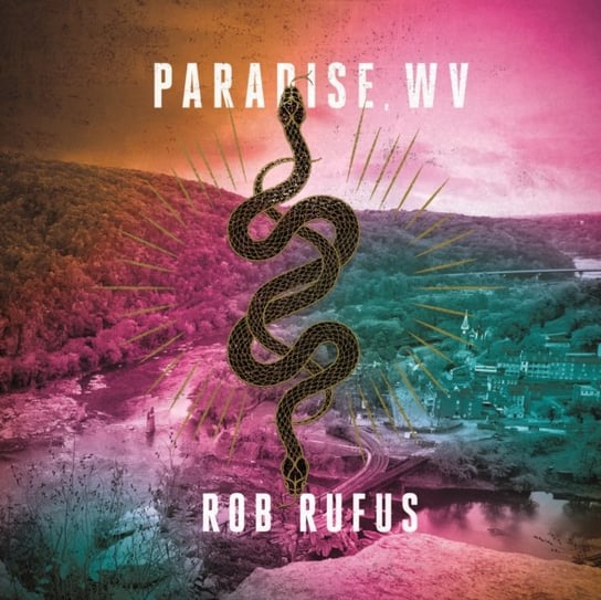 Paradise, WV Rob Rufus, Coleen Marlo