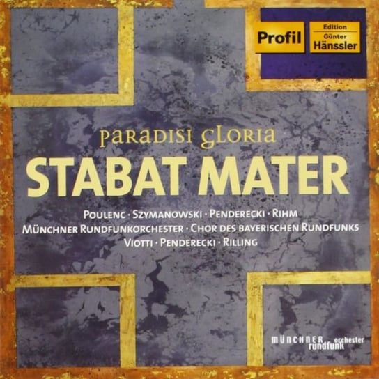 Paradisi Gloria - Stabat Mater Various Artists