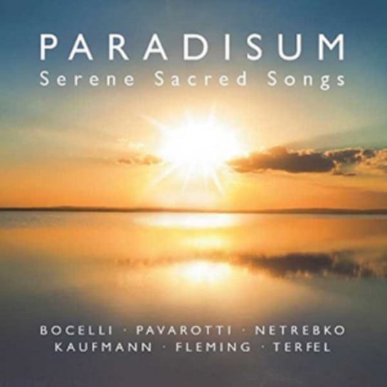 Paradisum Serene Sacred Songs Various Artists