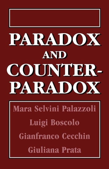 Paradox and Counterparadox Palazzoli Mara Selvini