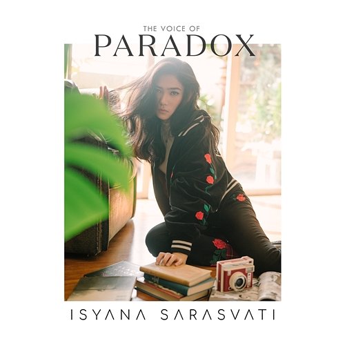 Paradox Isyana Sarasvati