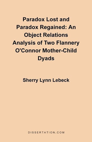 Paradox Lost and Paradox Regained Lebeck Sherry Lynn