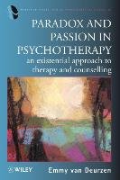 Paradox   Passion in Psychotherapy Deurzen