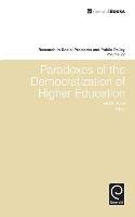 Paradoxes of the Democratization of Higher Education Emerald Group Publishing Limited