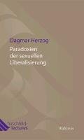 Paradoxien der sexuellen Liberalisierung Herzog Dagmar