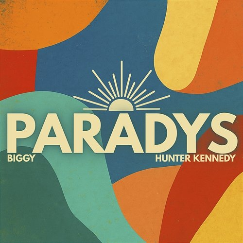 Paradys Biggy, Hunter Kennedy