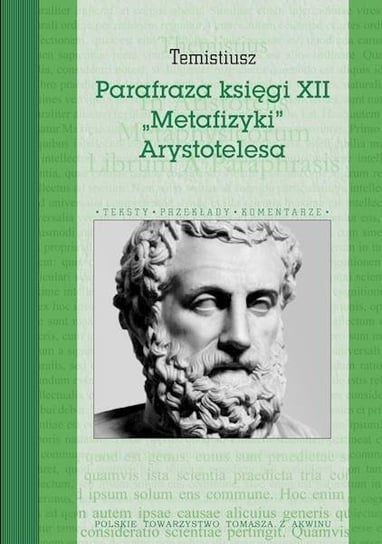 Parafraza księgi XII  Metafizyki  Arystotelesa Polskie Towarzystwo Tomasza Z Akwinu