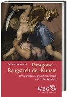 Paragone - Rangstreit der Künste Varchi Benedetto
