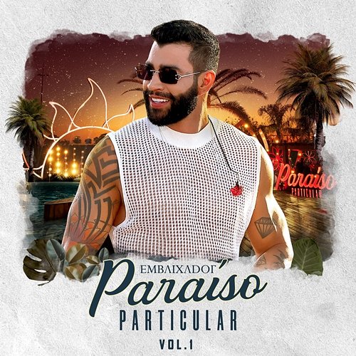 Paraíso Particular Vol. 01 (Ao Vivo) Gusttavo Lima