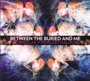 Parallax: Hypersleep Between The Buried And Me