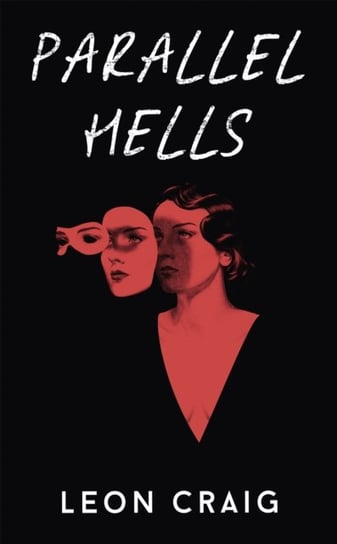 Parallel Hells Leon Craig