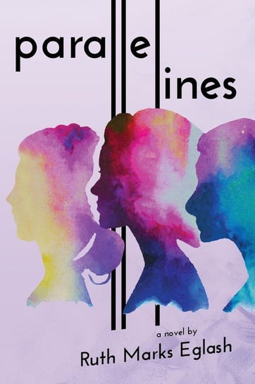 Parallel Lines Ruth Marks Eglash