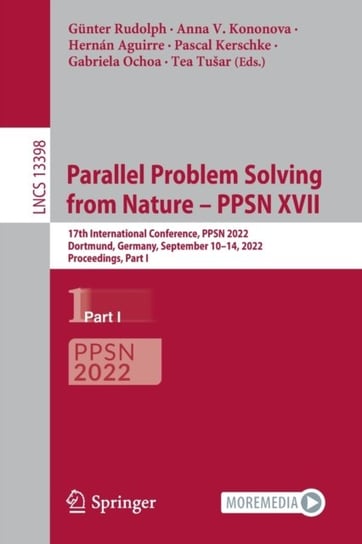 Parallel Problem Solving from Nature - PPSN XVII Gunter Rudolph