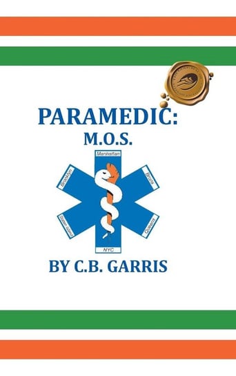 PARAMEDIC - C.B. Garris | Książka W Empik