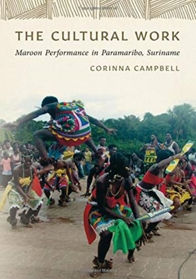 Parameters and Peripheries of Culture: Interpreting Maroon Music and Dance in Paramaribo, Suriname Corinna Campbell