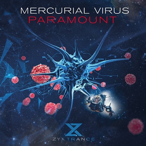 Paramount Mercurial Virus