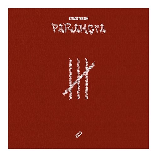 Paranoia Attack the Sun