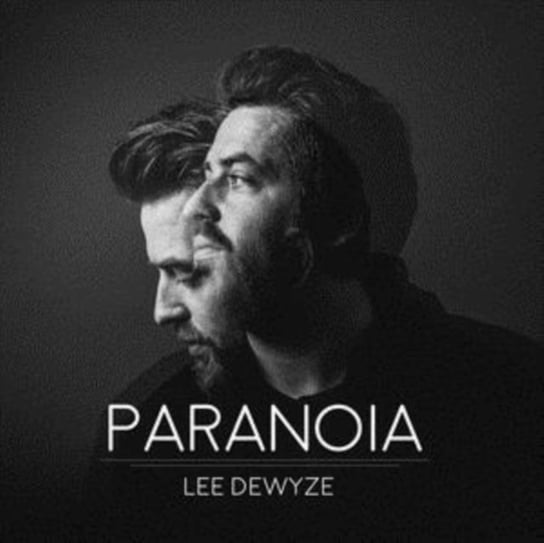 Paranoia Lee DeWyze