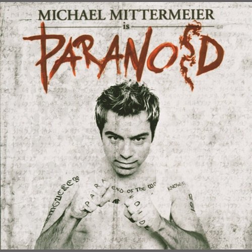 Paranoid Michael Mittermeier