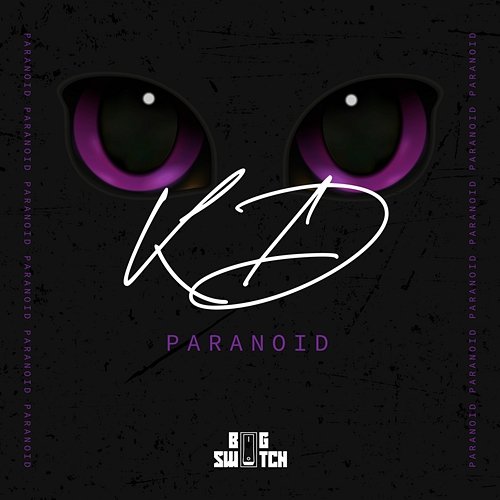 Paranoid KD