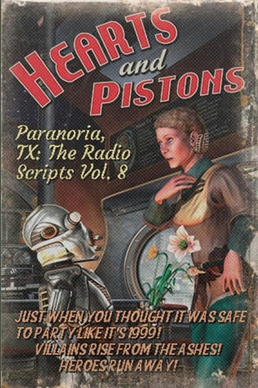 Paranoria, TX - The Radio Scripts Vol. 8 Jones George
