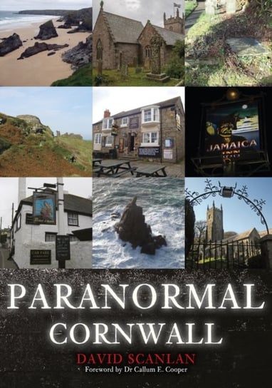 Paranormal Cornwall David Scanlan