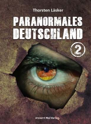 Paranormales Deutschland 2 Ancient Mail Verlag