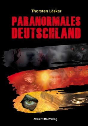 Paranormales Deutschland Ancient Mail Verlag