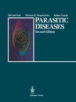 Parasitic Diseases Gwadz Robert, Katz Michael, Despommier Dickson D., Gwadz Robert W.