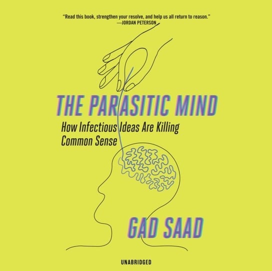 Parasitic Mind Saad Gad