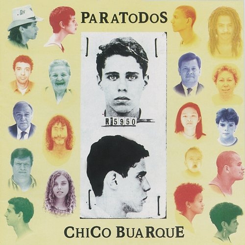 Paratodos Chico Buarque