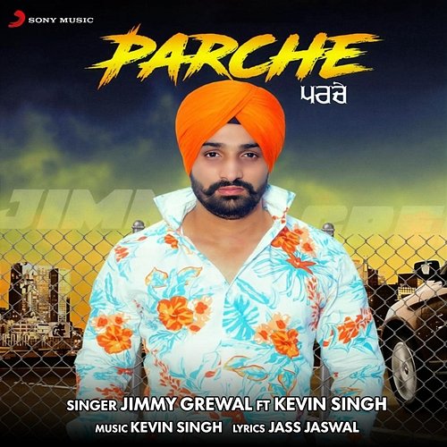 Parche Jimmy Grewal feat. Kevin Singh