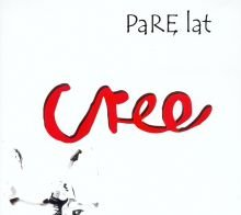 Parę Lat Cree