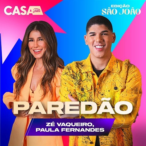 Paredão Zé Vaqueiro, Paula Fernandes